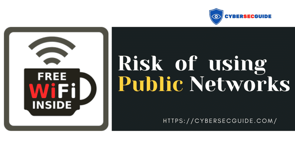 public networks risks