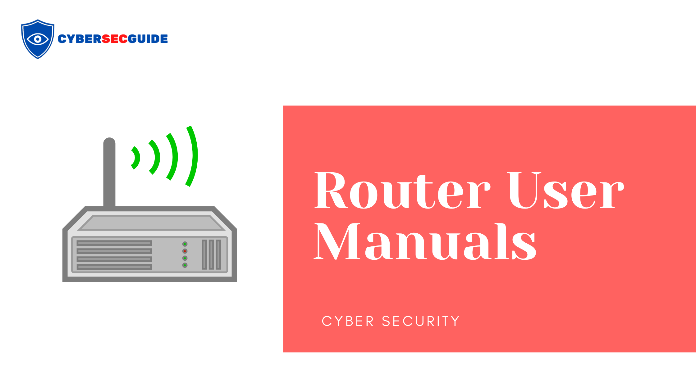 most-popular-routers-user-manuals-cybersecguide